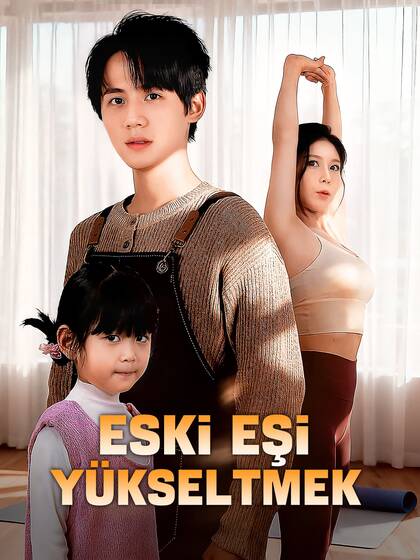 Eski Eşi Yükseltmek dizi afişi