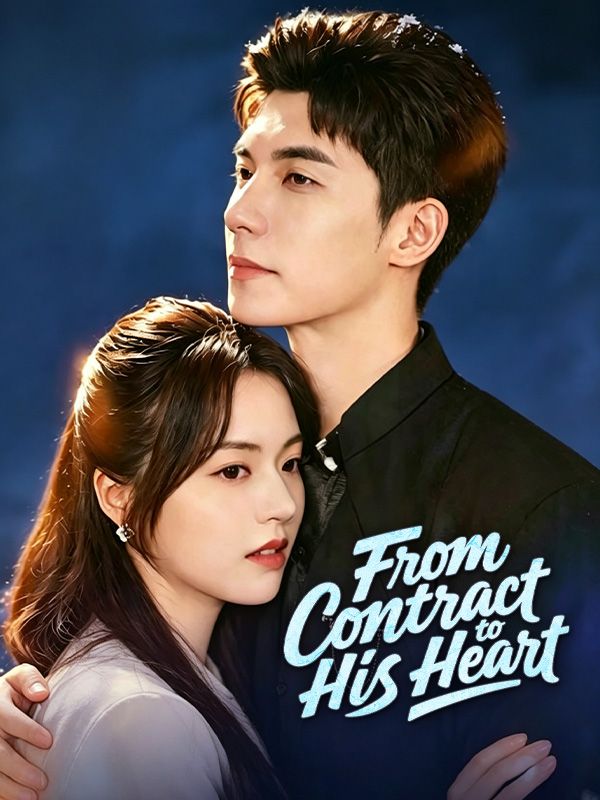 From Contract to His Heart dizi afişi