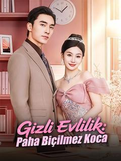 Gizli Evlilik: Paha Biçilmez Koca dizi afişi