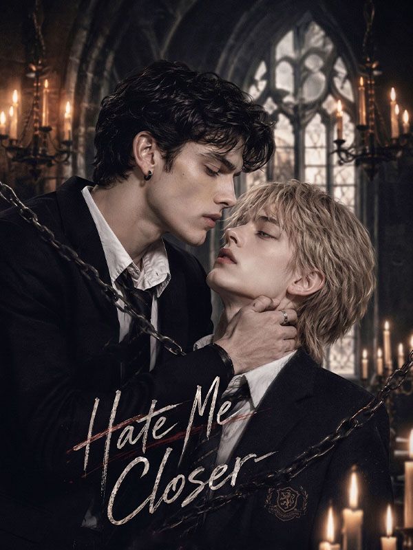 Hate Me Closer dizi afişi