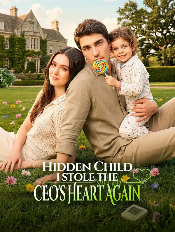 Hidden Child: I Stole the CEO's Heart Again dizi afişi