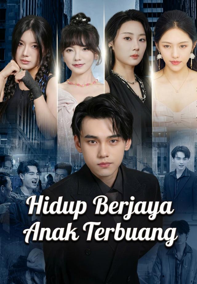 Hidup Berjaya Anak Terbuang dizi afişi