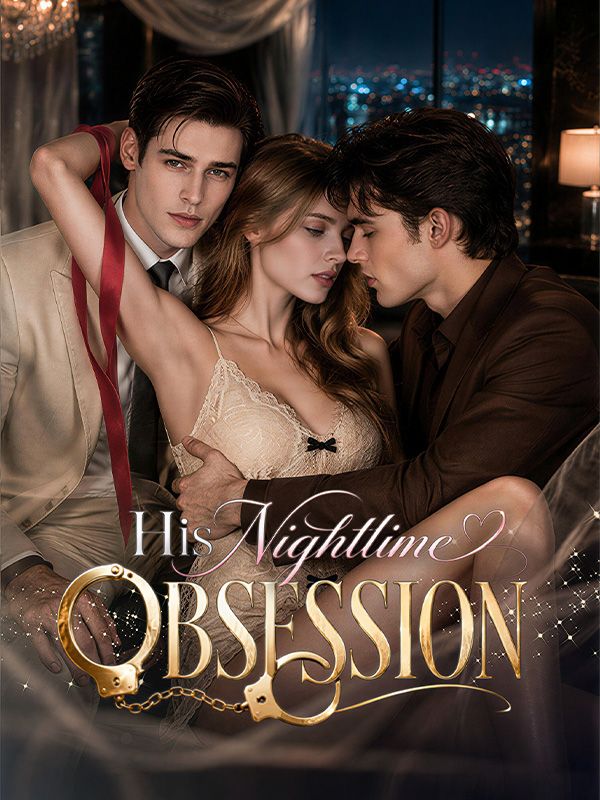 His Nighttime Obsession dizi afişi