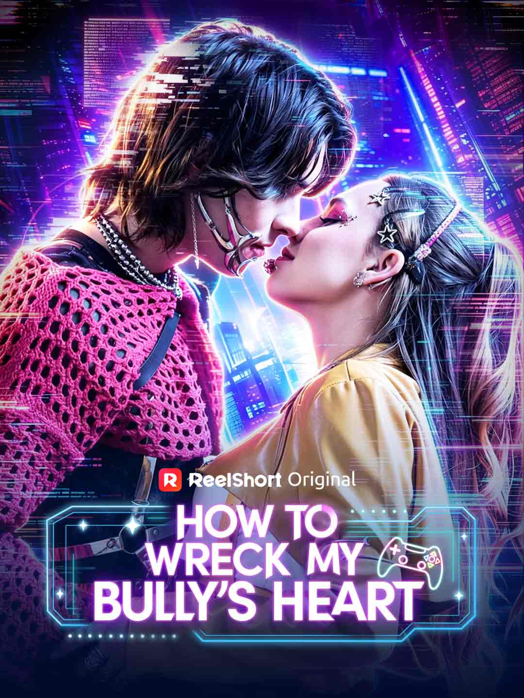 How to Wreck My Bully's Heart dizi afişi