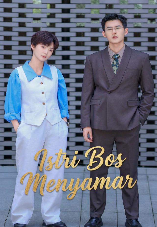 Istri Bos Menyamar dizi afişi