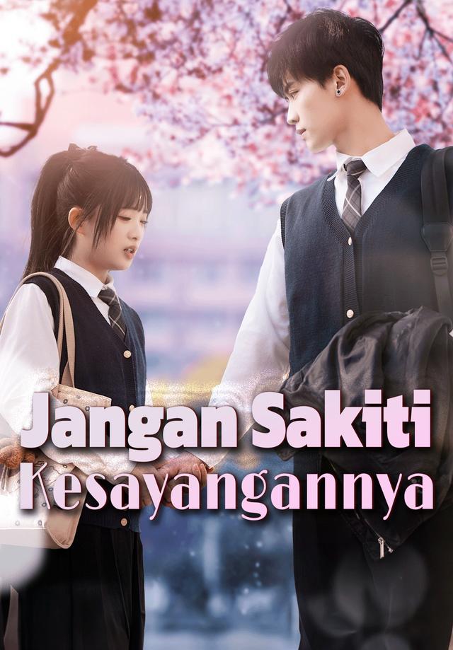 Jangan Sakiti Kesayangannya dizi afişi