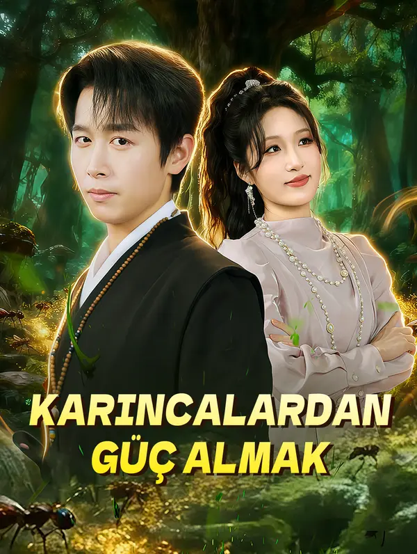 Karıncalardan Güç Almak dizi afişi