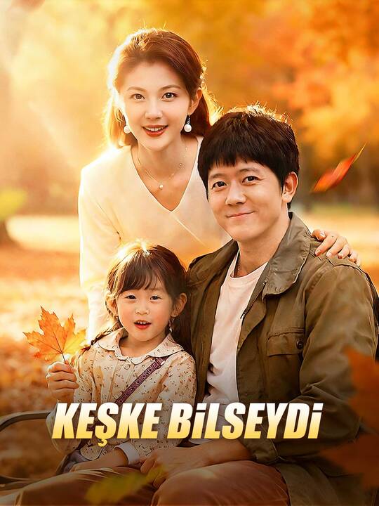 Keşke Bilseydi dizi afişi