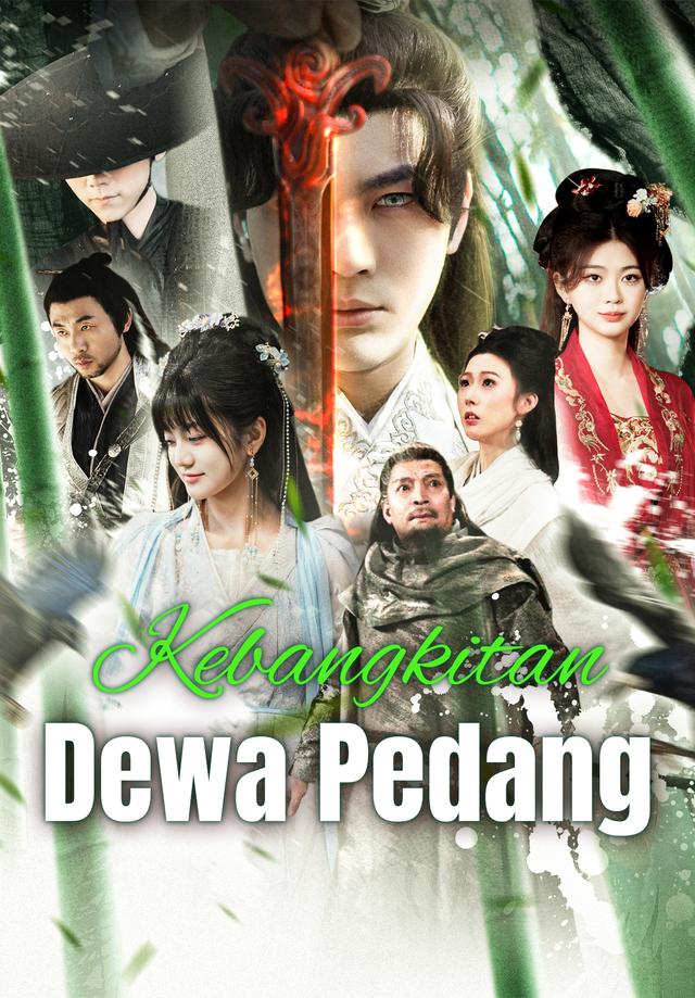 Kebangkitan Dewa Pedang dizi afişi