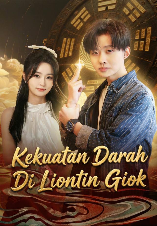 Kekuatan Darah Di Liontin Giok dizi afişi