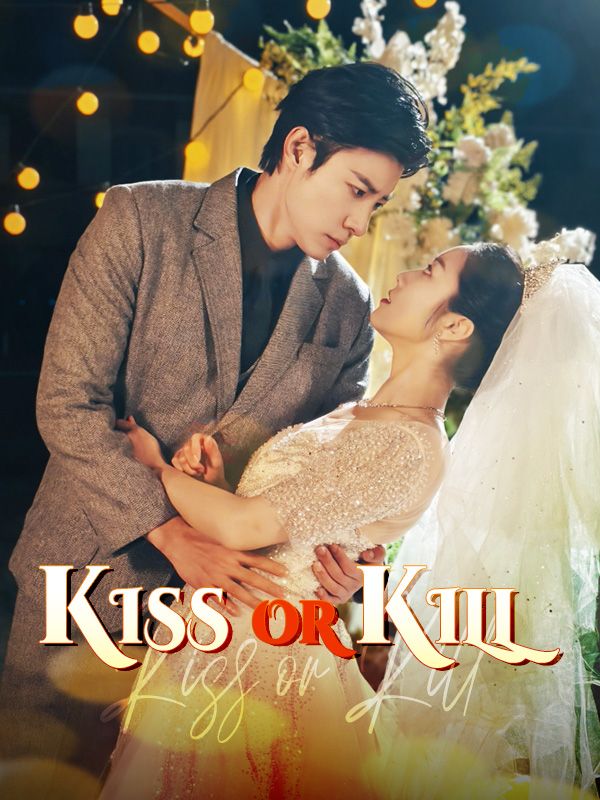 Kiss or Kill dizi afişi