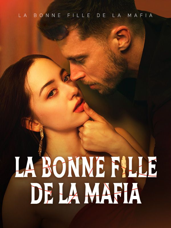La Bonne fille de la Mafia dizi afişi