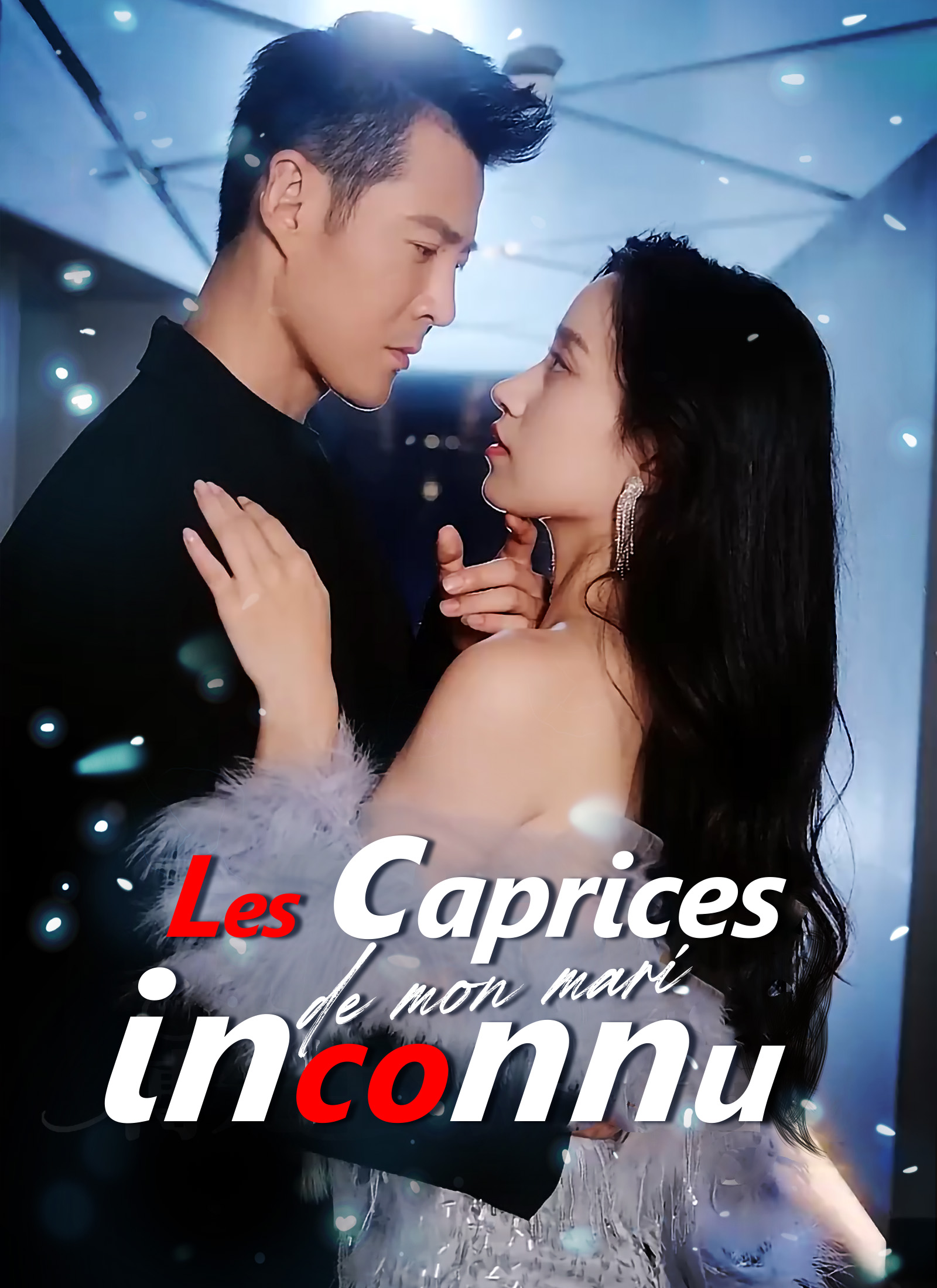 Les caprices de mon mari inconnu dizi afişi
