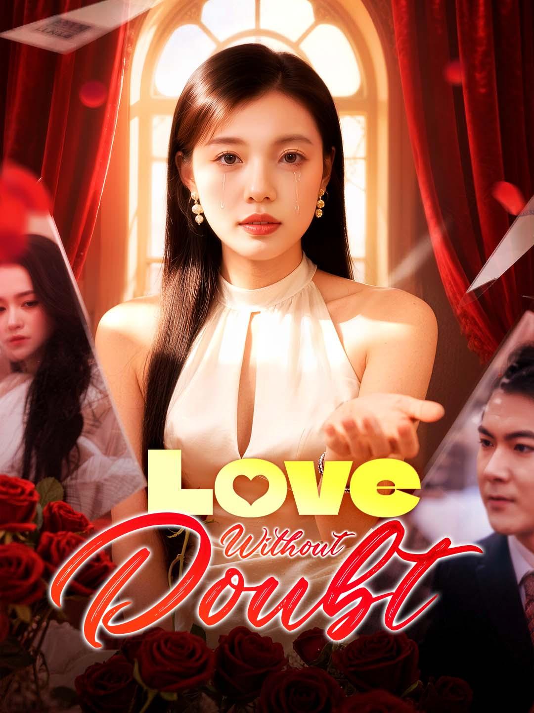 Love Without Doubt dizi afişi