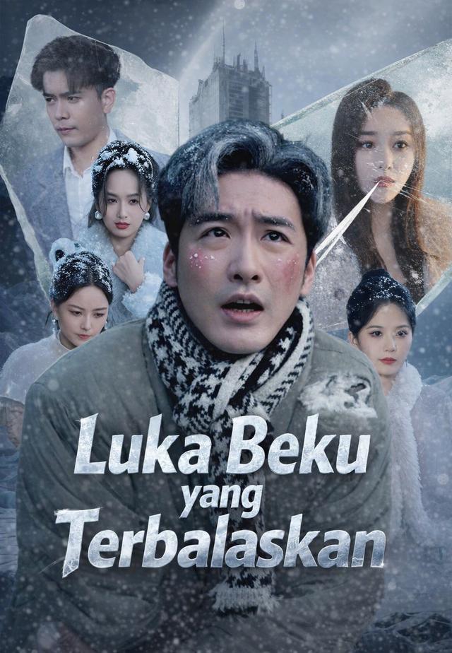 Luka Beku yang Terbalaskan dizi afişi