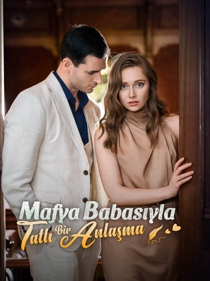 Mafya Babasıyla Tatlı Bir Anlaşma dizi afişi