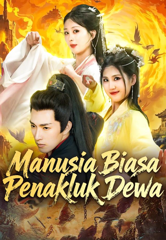 Manusia Biasa Penakluk Dewa dizi afişi