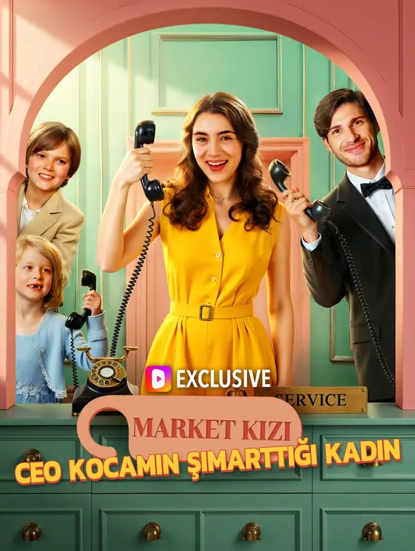 Market Kızı: CEO Kocamın Şımarttığı Kadın dizi afişi