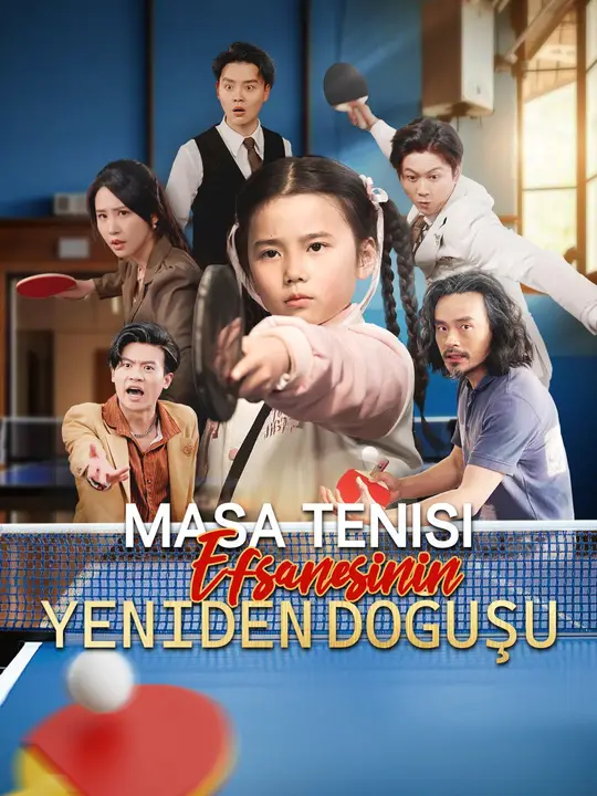 Masa Tenisi Efsanesinin Yeniden Doğuşu dizi afişi