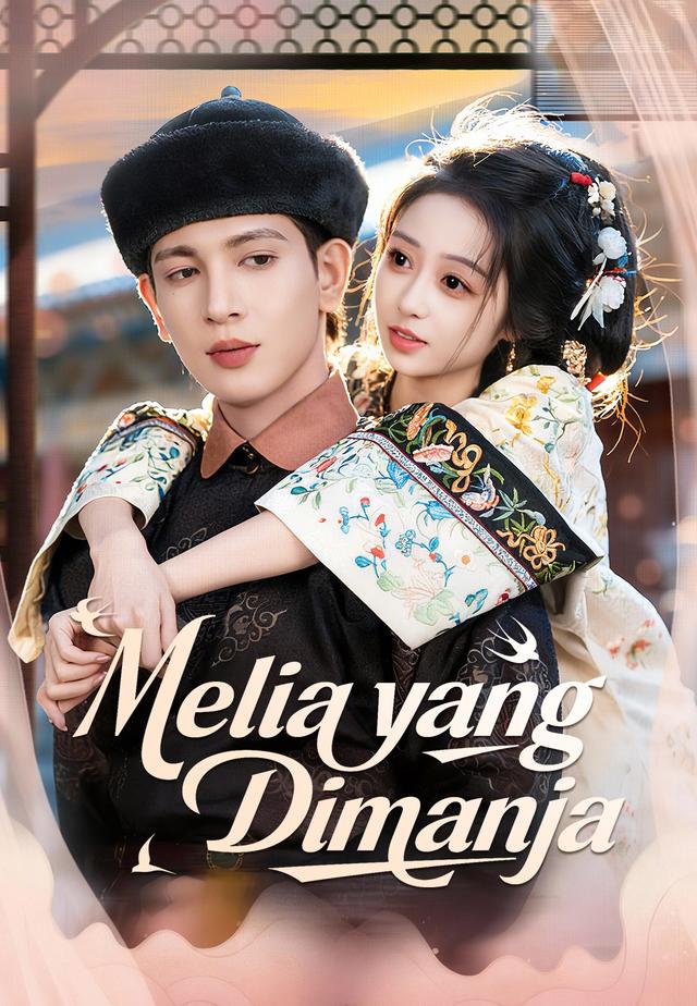 Melia yang Dimanja dizi afişi