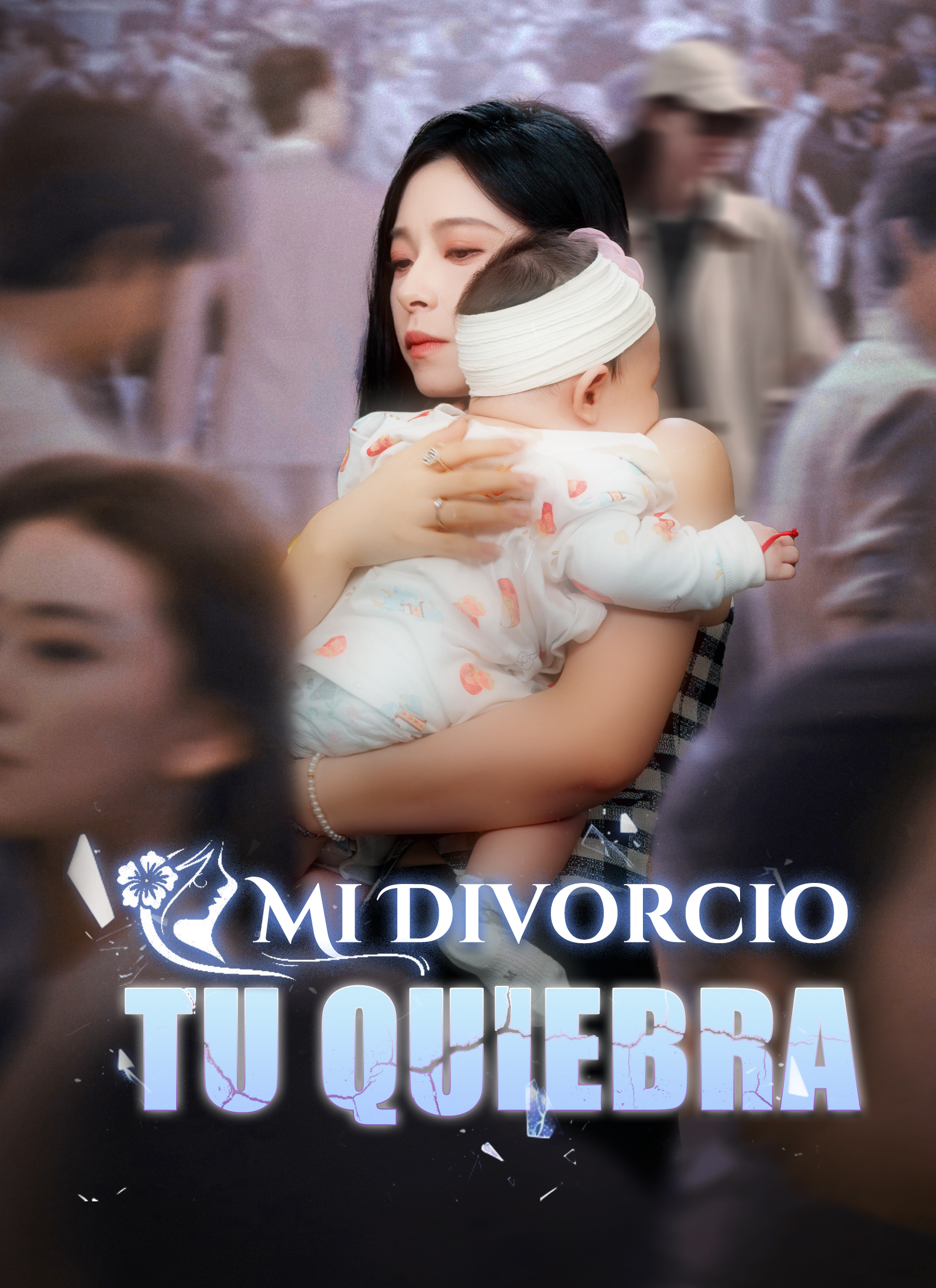 Mi Divorcio, Tu Quiebra dizi afişi