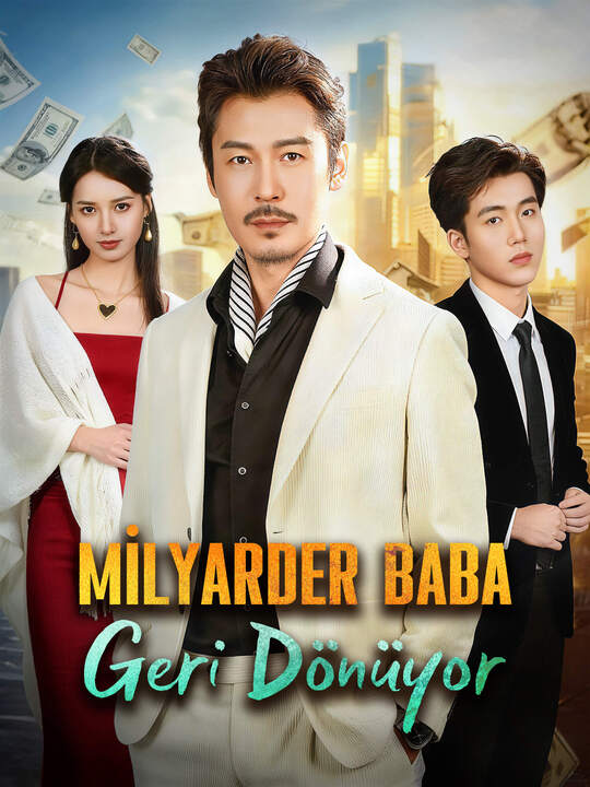 Milyarder Baba Geri Dönüyor dizi afişi