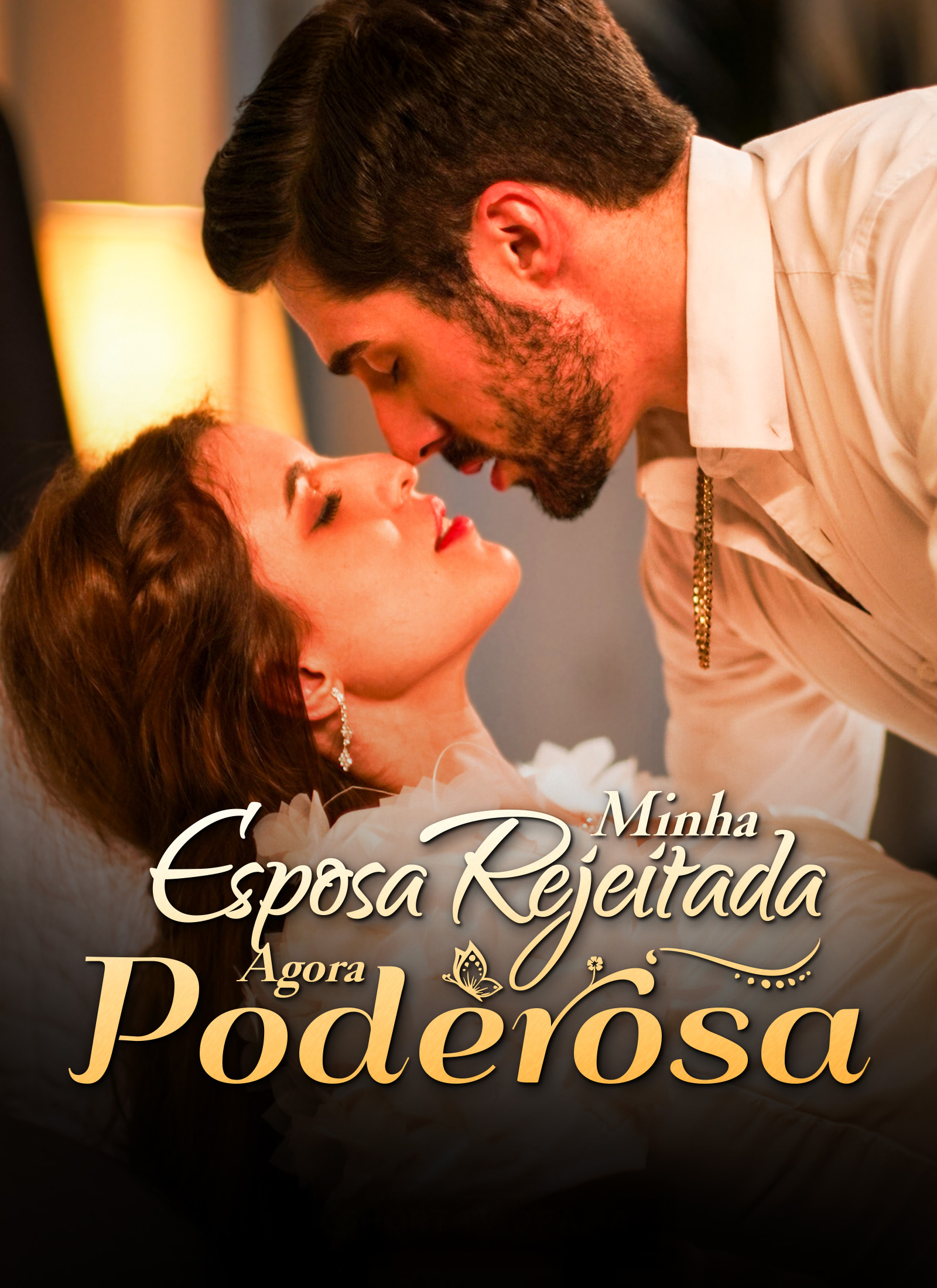 Minha Esposa Rejeitada, Agora Poderosa dizi afişi