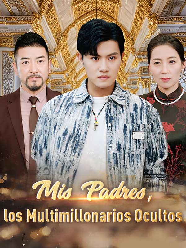 Mis Padres, los Multimillonarios Ocultos (Doblado) dizi afişi