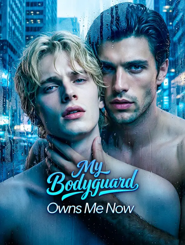 My Bodyguard Owns Me Now dizi afişi