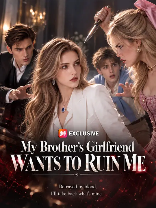 My Brother's Girlfriend Wants to Ruin me dizi afişi