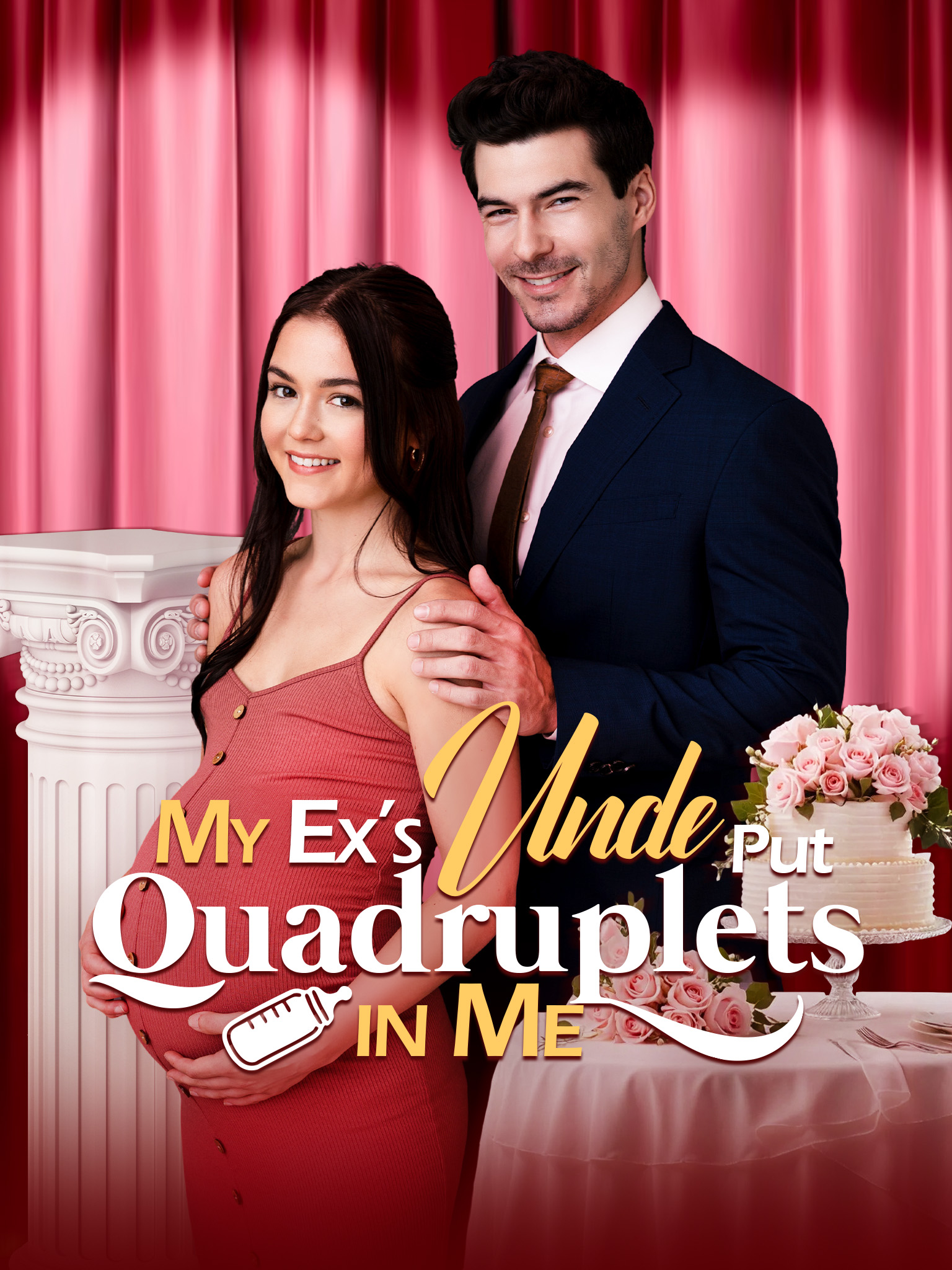 My Ex’s Uncle Put Quadruplets in Me dizi afişi