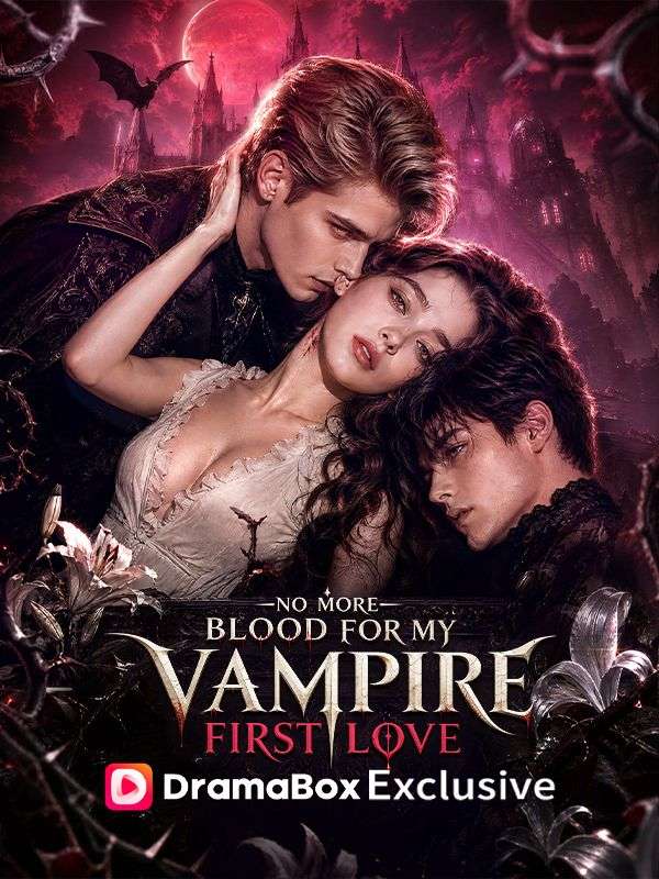 No More Blood For My Vampire First Love dizi afişi