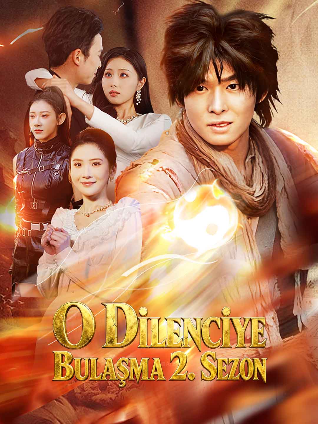 O Dilenciye Bulaşma 2. Sezon dizi afişi