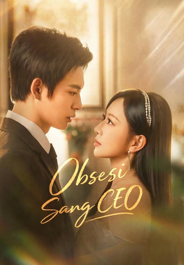 Obsesi Sang CEO dizi afişi