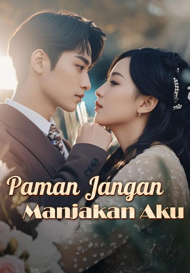 Paman Jangan Manjakan Aku dizi afişi