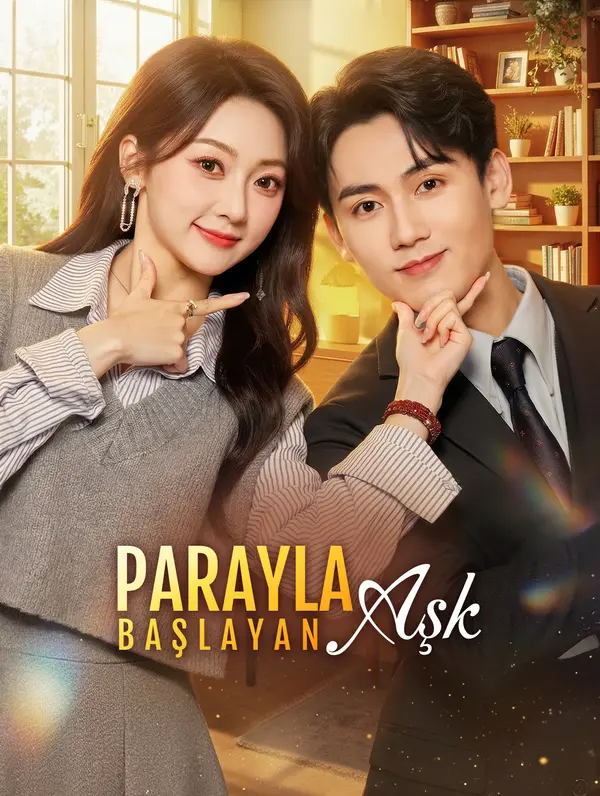 Parayla Başlayan Aşk dizi afişi