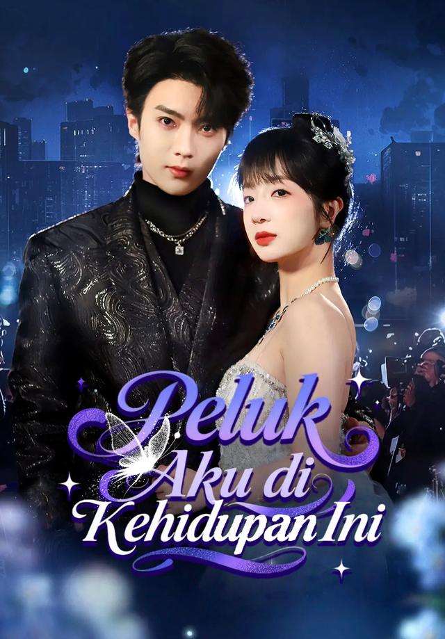Peluk Aku di Kehidupan Ini dizi afişi