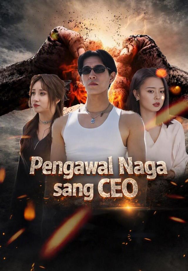 Pengawal Naga sang CEO dizi afişi