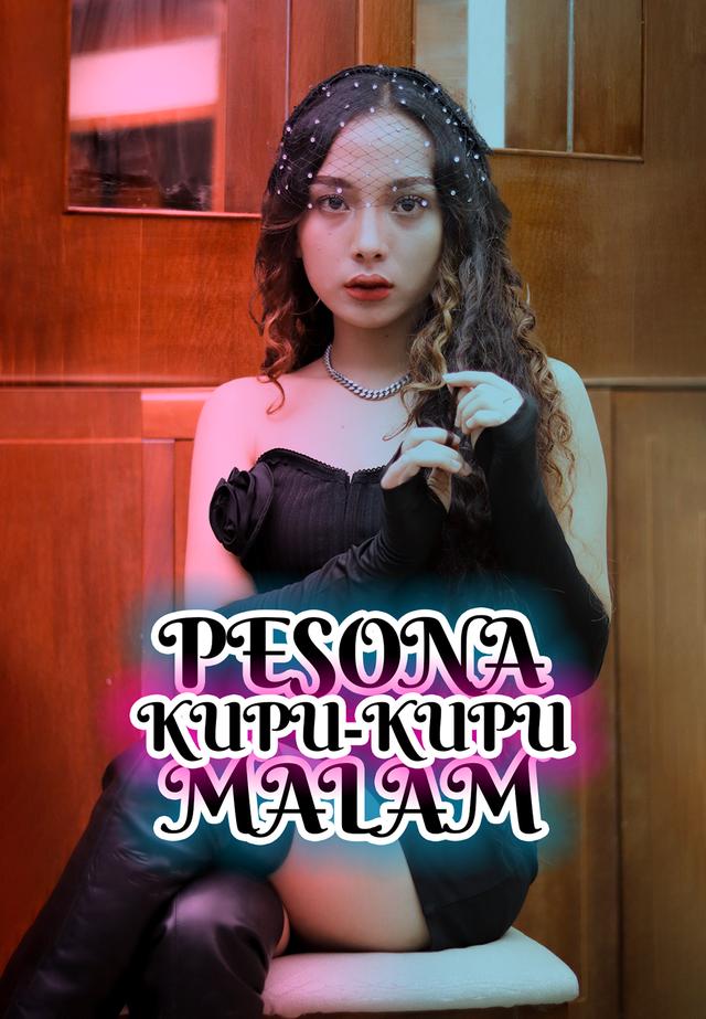 Pesona Kupu-Kupu Malam dizi afişi