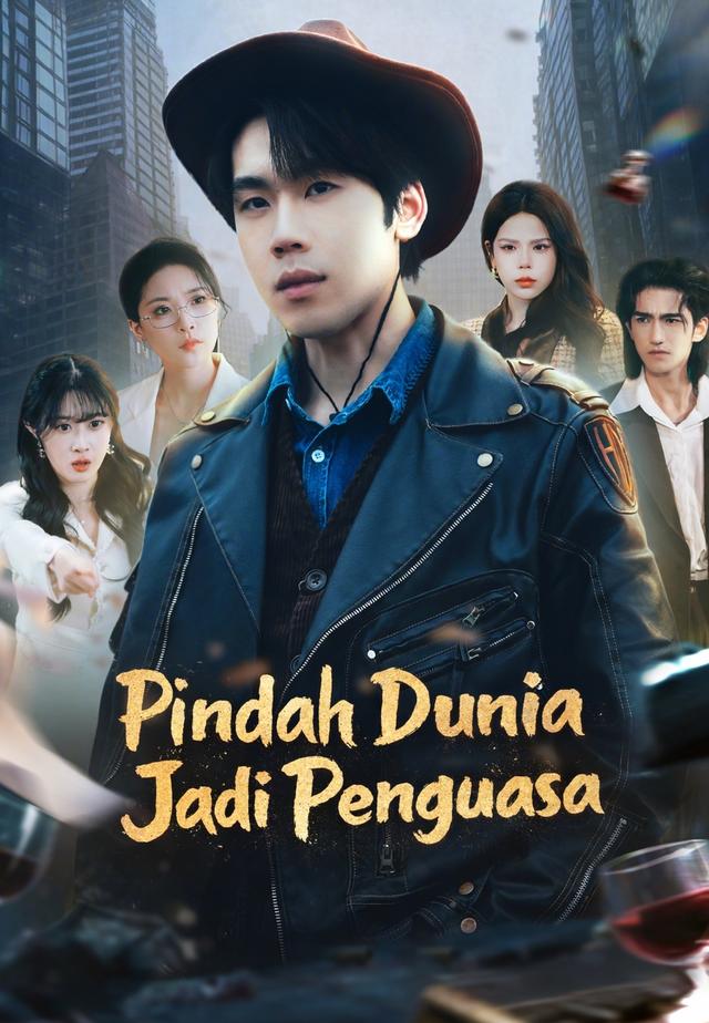 Pindah Dunia Jadi Penguasa dizi afişi
