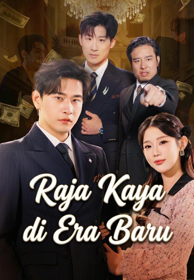 Raja Kaya di Era Baru dizi afişi