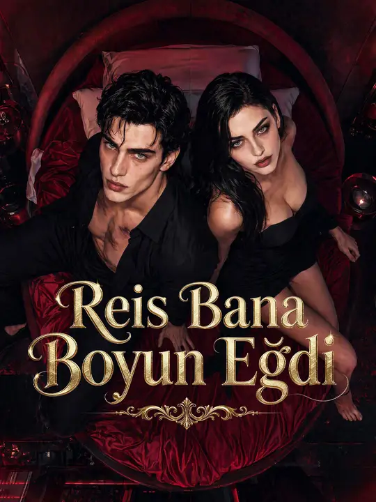Reis Bana Boyun Eğdi dizi afişi
