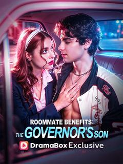 Roommate Benefits: The Gorvernor's Son dizi afişi