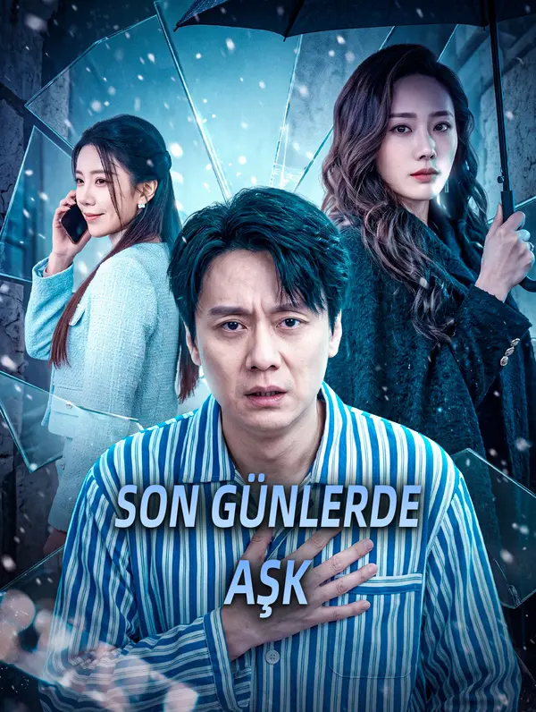 SON GÜNLERDE AŞK dizi afişi