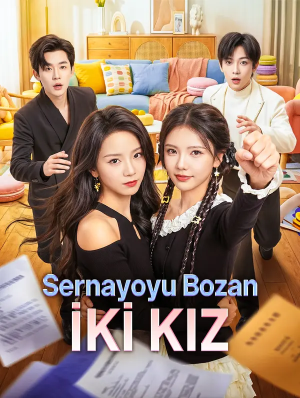 Sernayoyu Bozan İKİ KIZ(Dublajlı) dizi afişi