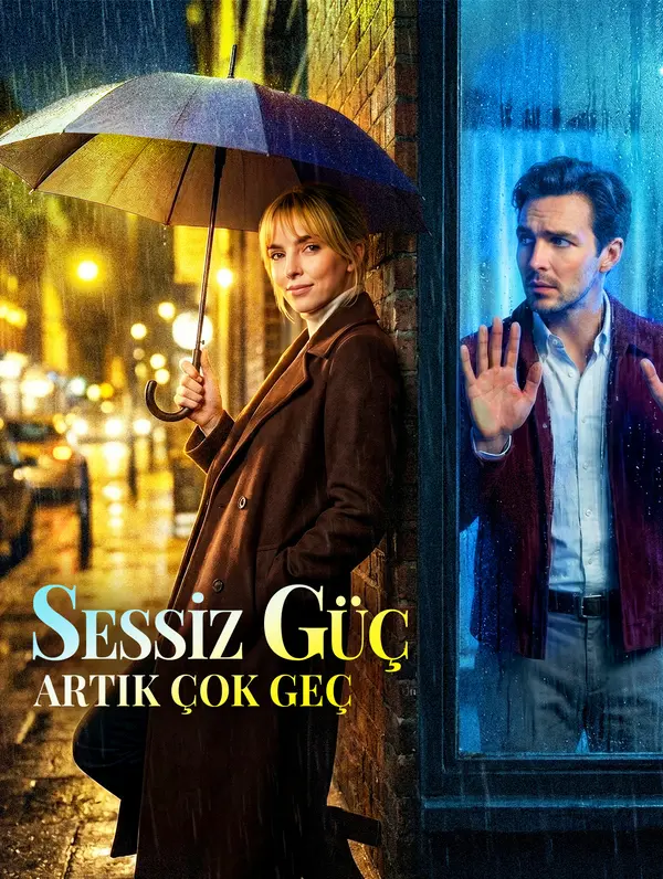 Sessiz Güç: Artik Çok Geç dizi afişi