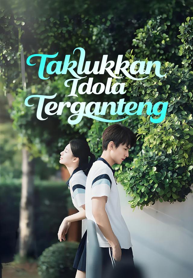 Taklukkan Idola Terganteng dizi afişi