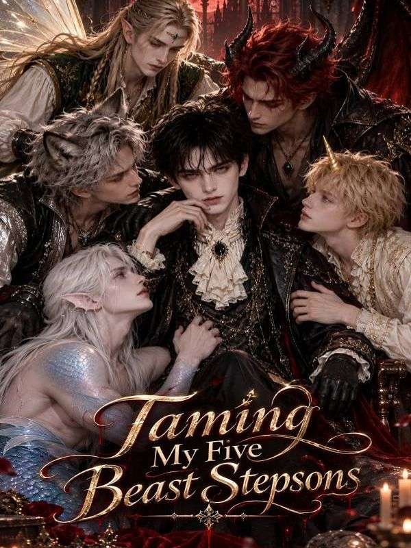 Taming My Five Beast Stepsons dizi afişi