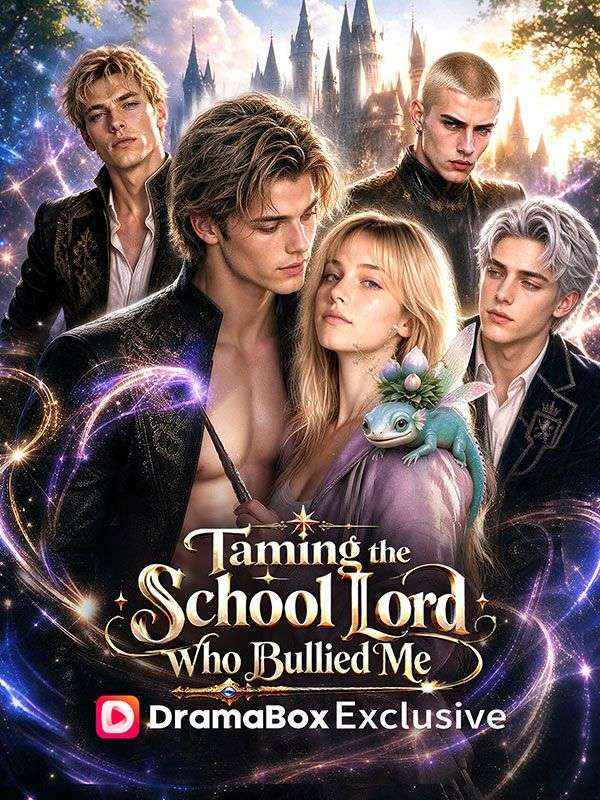 Taming the School Lord Who Bullied Me dizi afişi