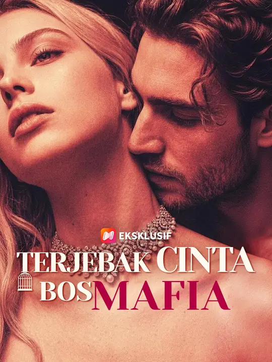 Terjebak Cinta Bos Mafia dizi afişi